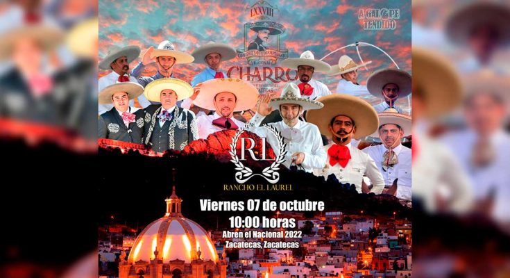 Rancho El Laurel, Campeonato Nacional 2022, Zacatecas 2022