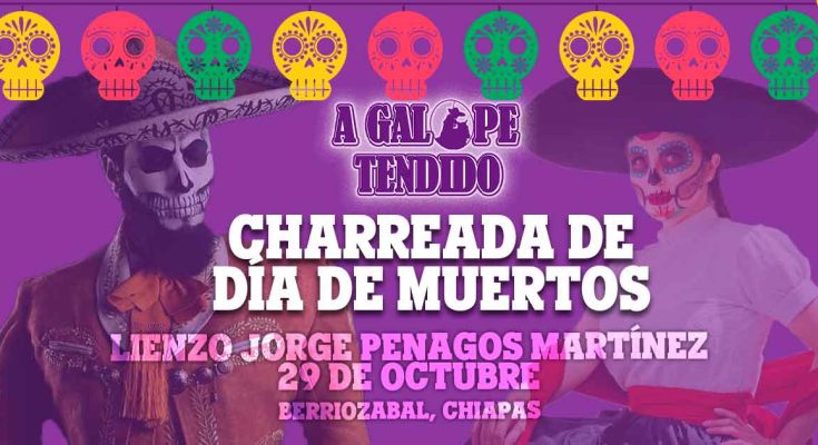 Día de Muertos, Charreada, Berriozábal