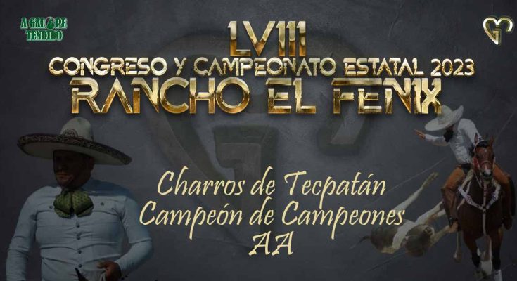 Charros de Tecpatán, campeón de campeones, Estatal 2023