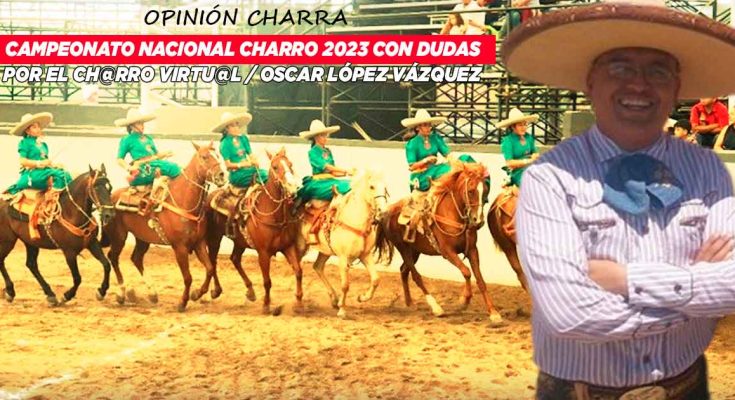 Campeonato Nacional Charro 2023, Charro Virtual