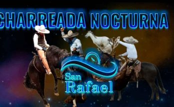 Charreada Nocturna, Rancho San Rafael