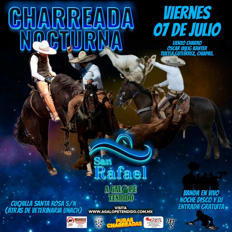 Charreada Nocturna, Rancho San Rafael