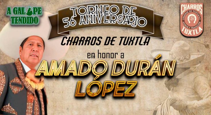 CHARROS DE TUXTLA, AMADO DURÁN LÓPEZ