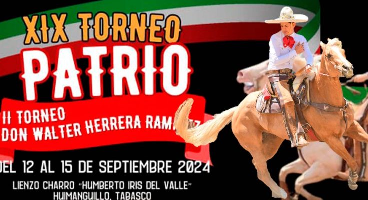 Torneo Patrio 2024, Huimanguillo, Tabasco