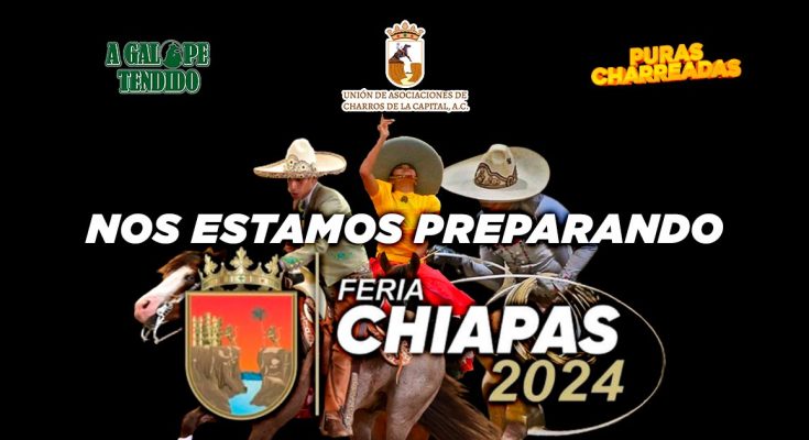 Feria Chiapas de Corazón 2024