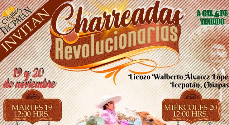 Charreadas Revolucionarias, Charros de Tecpatán, Tecpatán