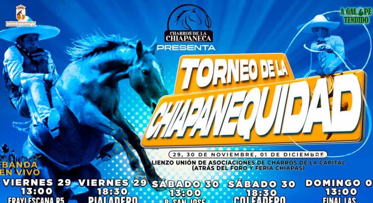 Torneo de La Chiapanequidad, Feria Chiapas 2024, charrería